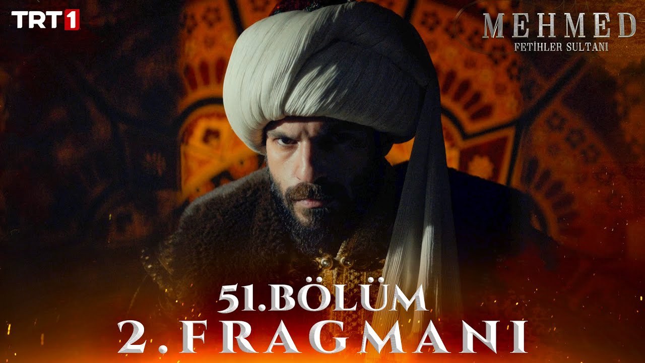Mehmed Fetihler Sultani Season 3 Episode 51 Trailer 2 With English Subtitles