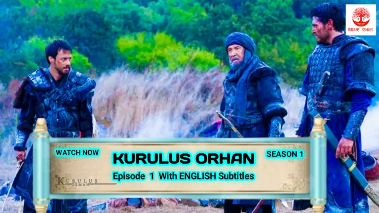 Watch Kurulus Orhan Season 1 Episode 1 with English Subtitles