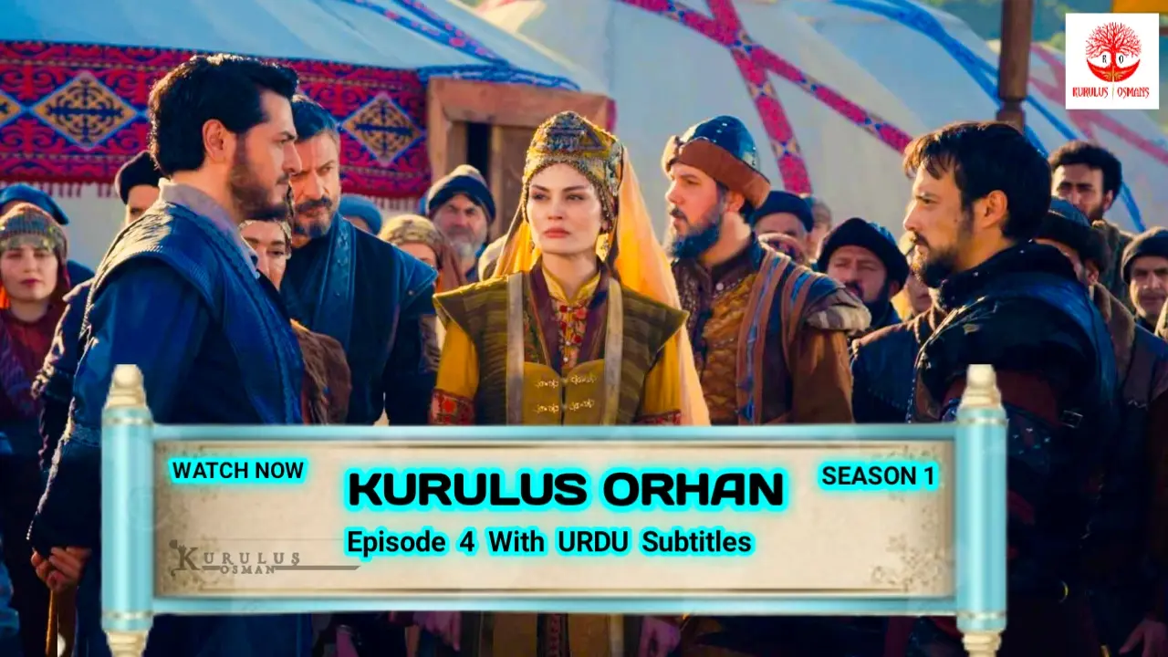 Kurulus Orhan Season 1 Episode 4 With Urdu Subtitles