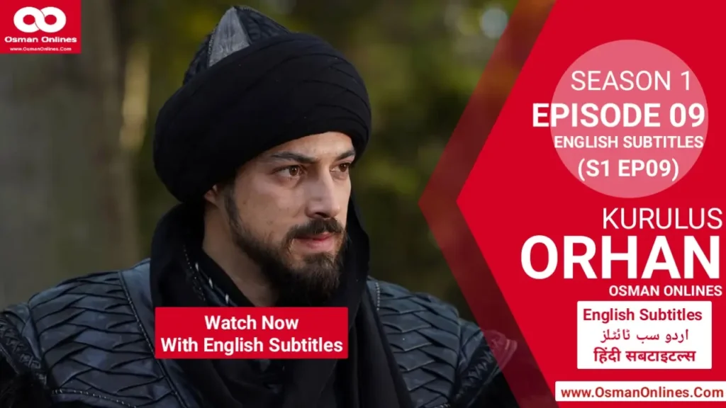 Kurulus Orhan Season 1 Episode 9 with English Subtitles showing Orhan Bey rescuing Princess Asporça and confronting Byzantine plots