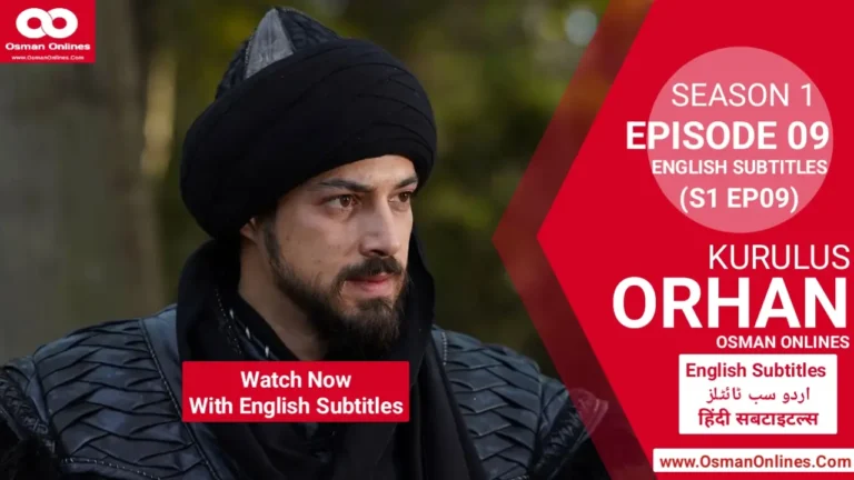 Kurulus Orhan Season 1 Episode 9 with English Subtitles showing Orhan Bey rescuing Princess Asporça and confronting Byzantine plots