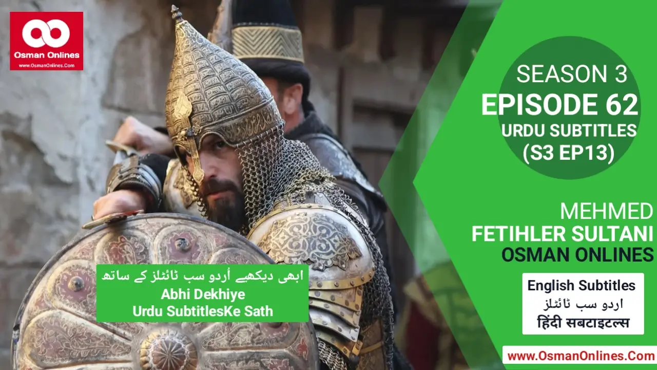 Mehmed Fetihler Sultani Season 3 Episode 62 Ottoman army advancing inside the city
