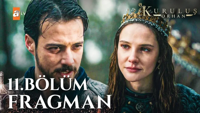 Orhan Episode 11 Trailer 1 showing Orhan Ghazi in Bursa after victory, facing political threats and preparing for the next phase of state-building.