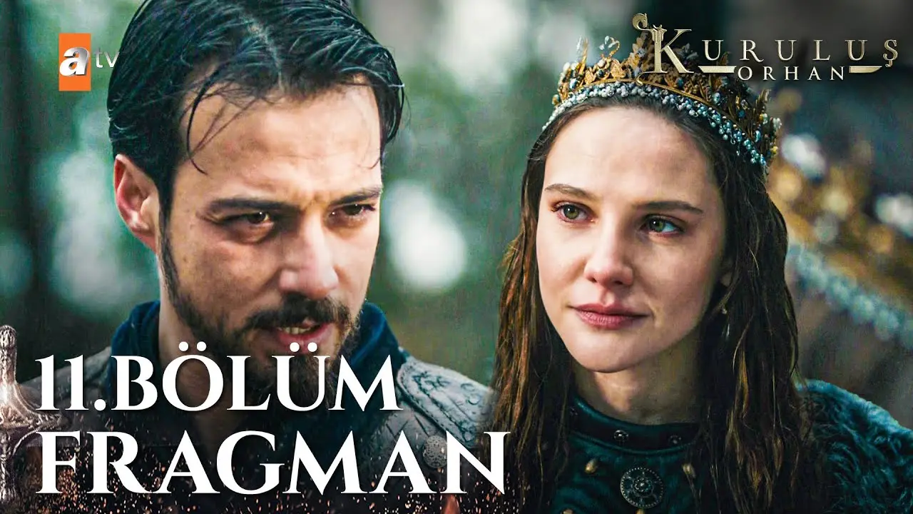 Orhan Episode 11 Trailer 1 showing Orhan Ghazi in Bursa after victory, facing political threats and preparing for the next phase of state-building.