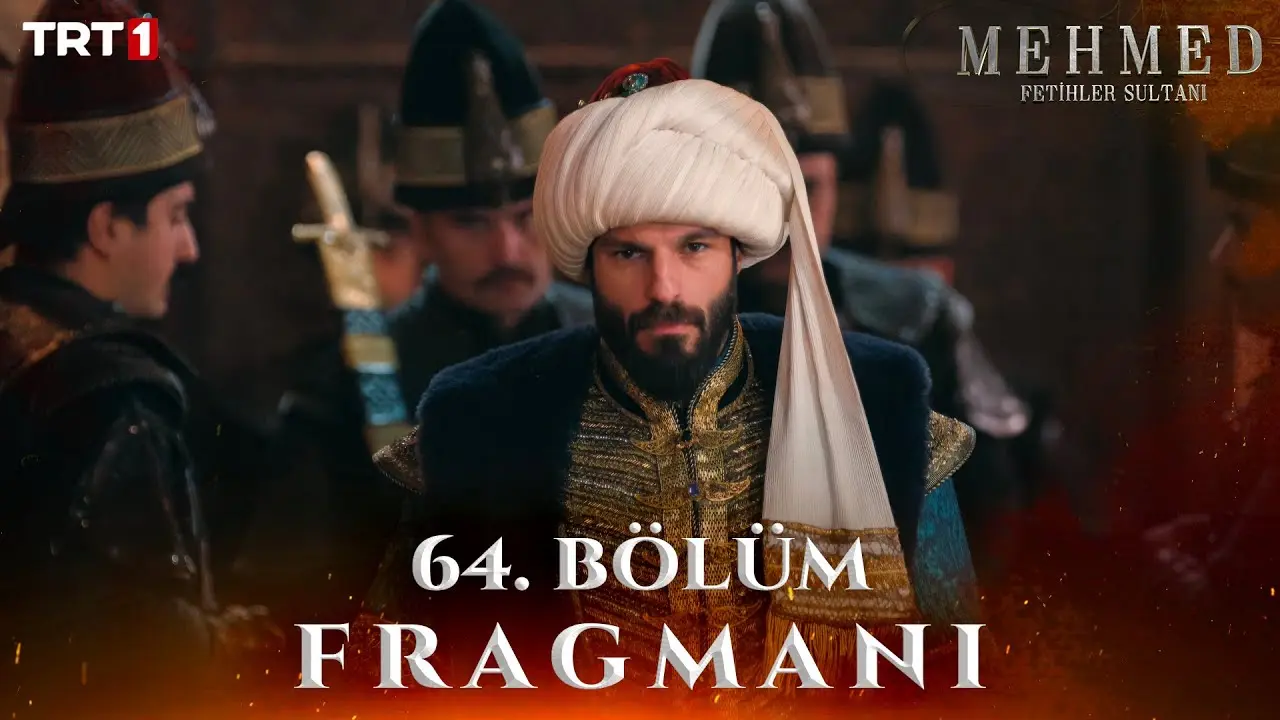 Mehmed Fetihler Sultani Season 3 Episode 64 Trailer 1 scene showing Sultan Mehmed asserting authority amid rising rebellion