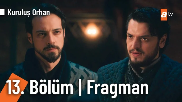 Kurulus Orhan Episode 13 Trailer 1 in Urdu Subtitles showing Sultan Orhan Bey facing enemies and internal threats.