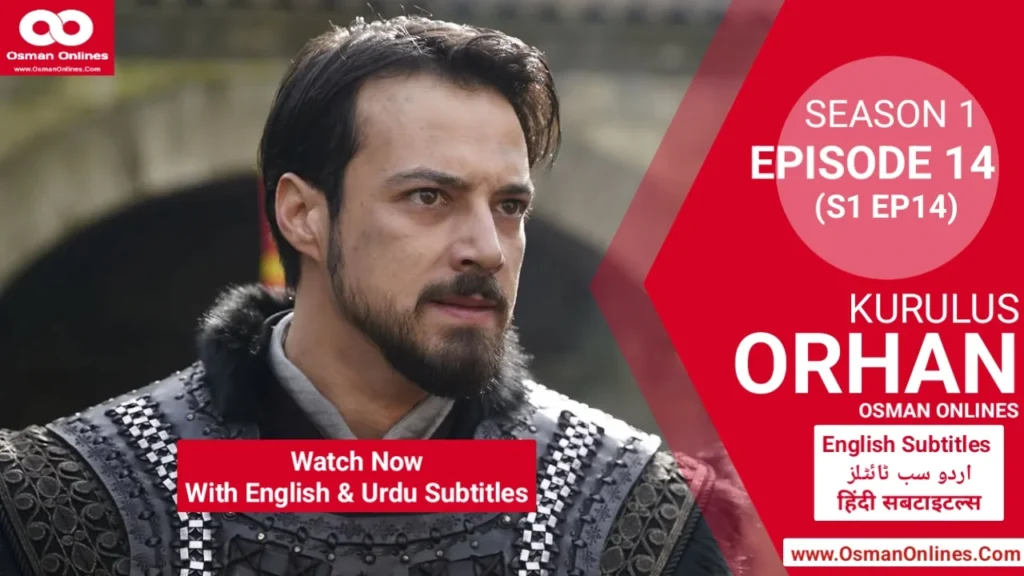 Orhan Season 1 Episode 14 With English Subtitles Historical Drama Scene