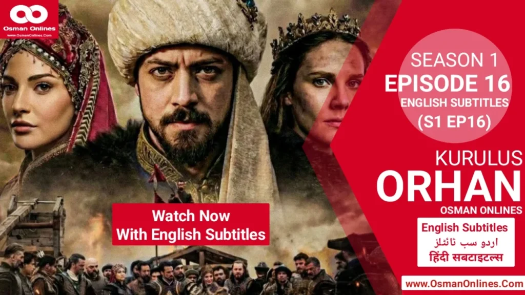 Kurulus Orhan Season 1 Episode 17 With English Subtitles Historical Scene