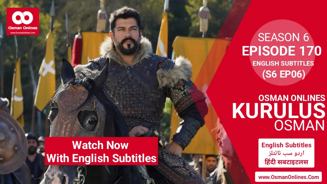 Kurulus Osman Season 6 Episode 170 English subtitles HD scene