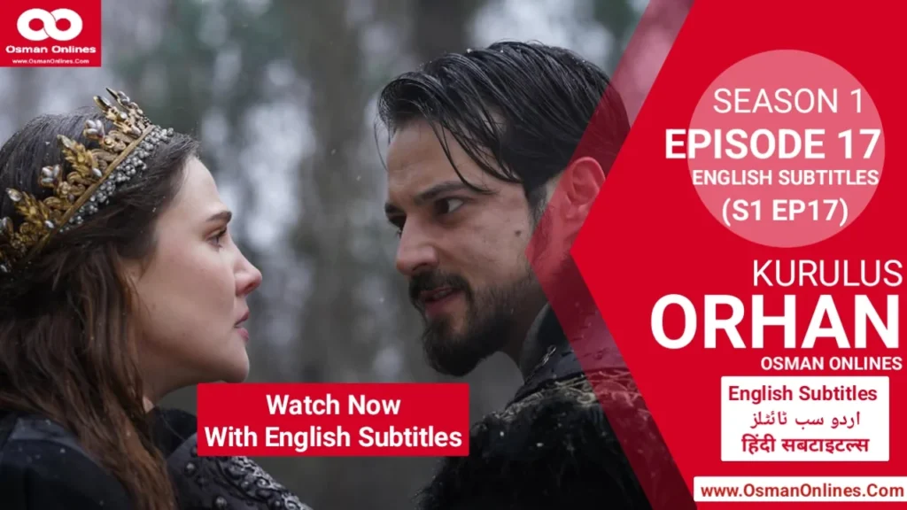 Kurulus Orhan Season 1 Episode 17 With English Subtitles Historical Scene