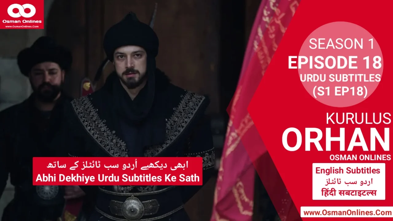 Kurulus Orhan Episode 18 in Urdu Subtitles HD Scene