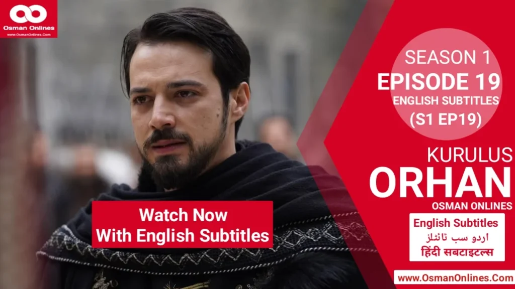 Kurulus Orhan Season 1 Episode 19 With English Subtitles Historical Scene