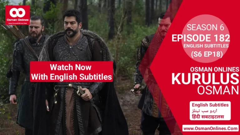 Kurulus Osman Season 6 Episode 182 English subtitles HD scene