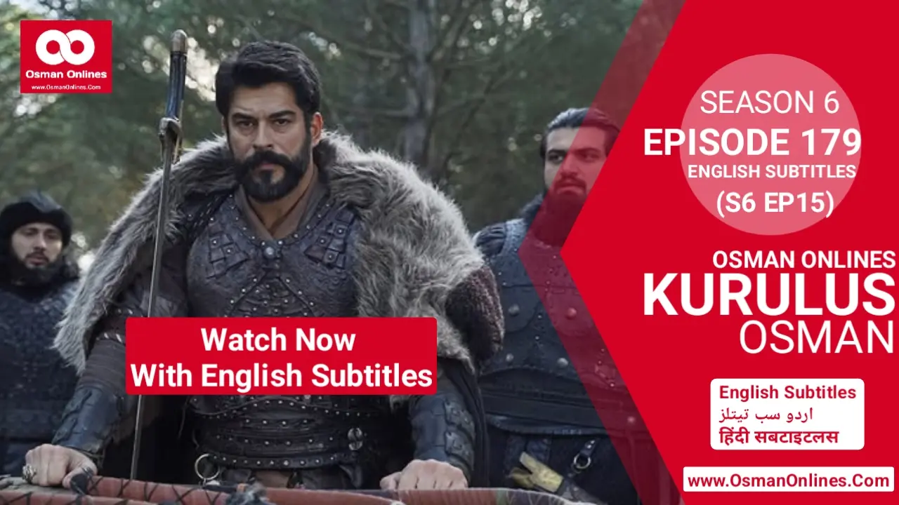 Kurulus Osman Season 6 Episode 179 English subtitles HD scene
