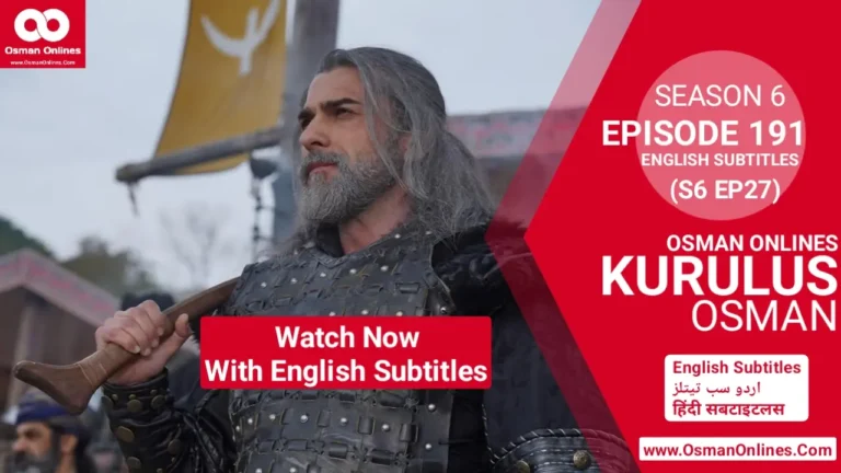 Kurulus Osman Season 6 Episode 191 English subtitles HD scene