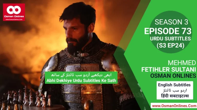 Mehmed Fetihler Sultani Season 3 Episode 73 With Urdu Subtitles scene featuring Sultan Mehmed in royal palace strategy meeting.