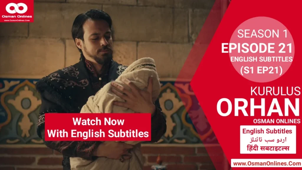 Kurulus Orhan Season 1 Episode 21 With English Subtitles Historical Scene