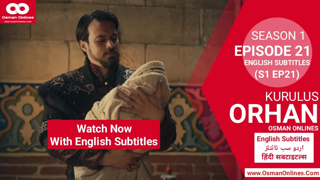 Kurulus Orhan Season 1 Episode 21 With English Subtitles Historical Scene