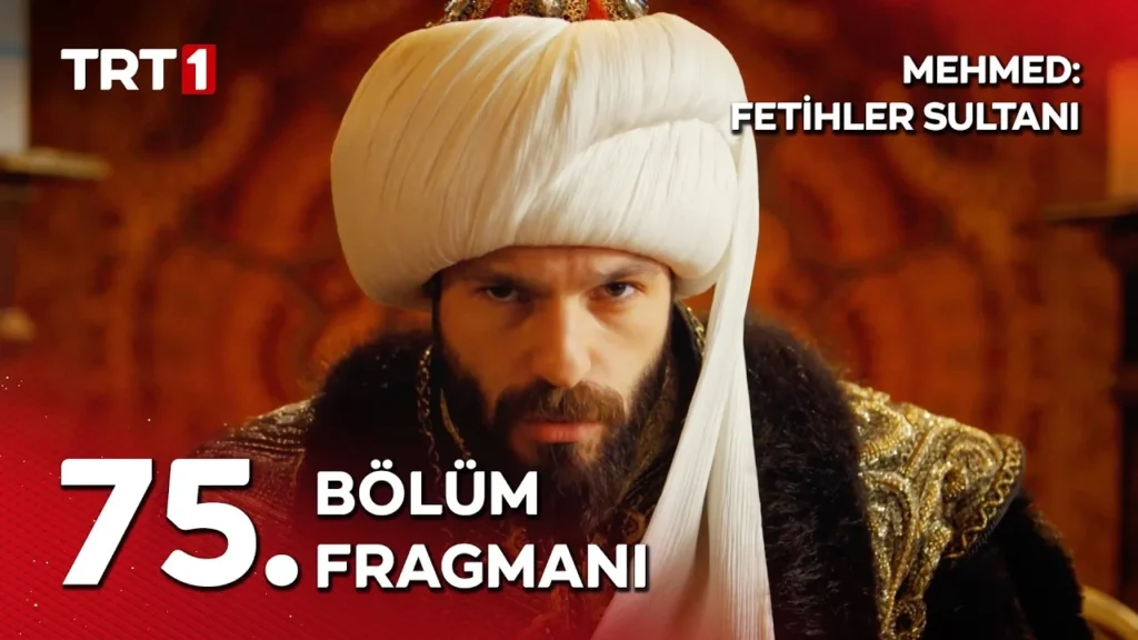 Mehmed Season 3 Episode 75 Trailer 1 scene showing Sultan Mehmed facing internal political tension.