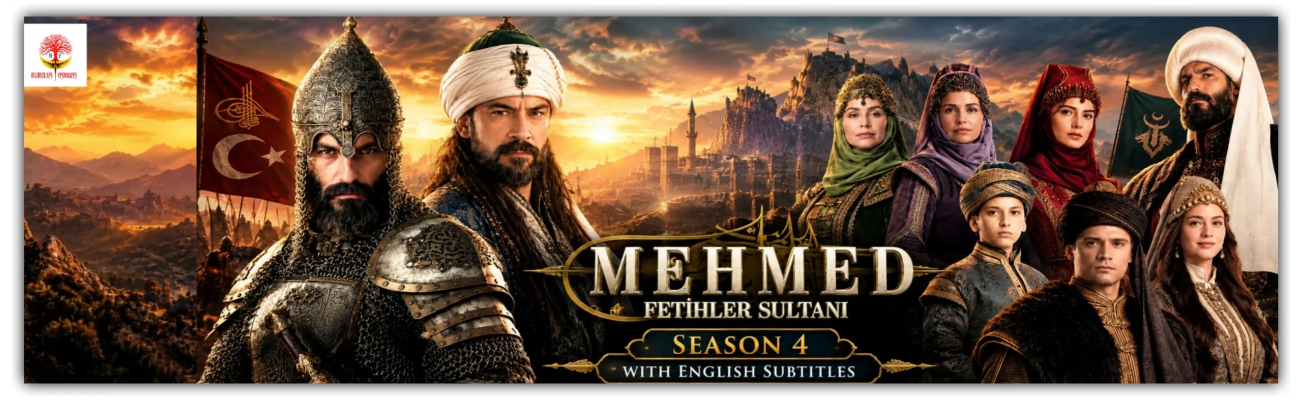 Mehmed Fetihler Sultani Season 4 With English Subtitles
