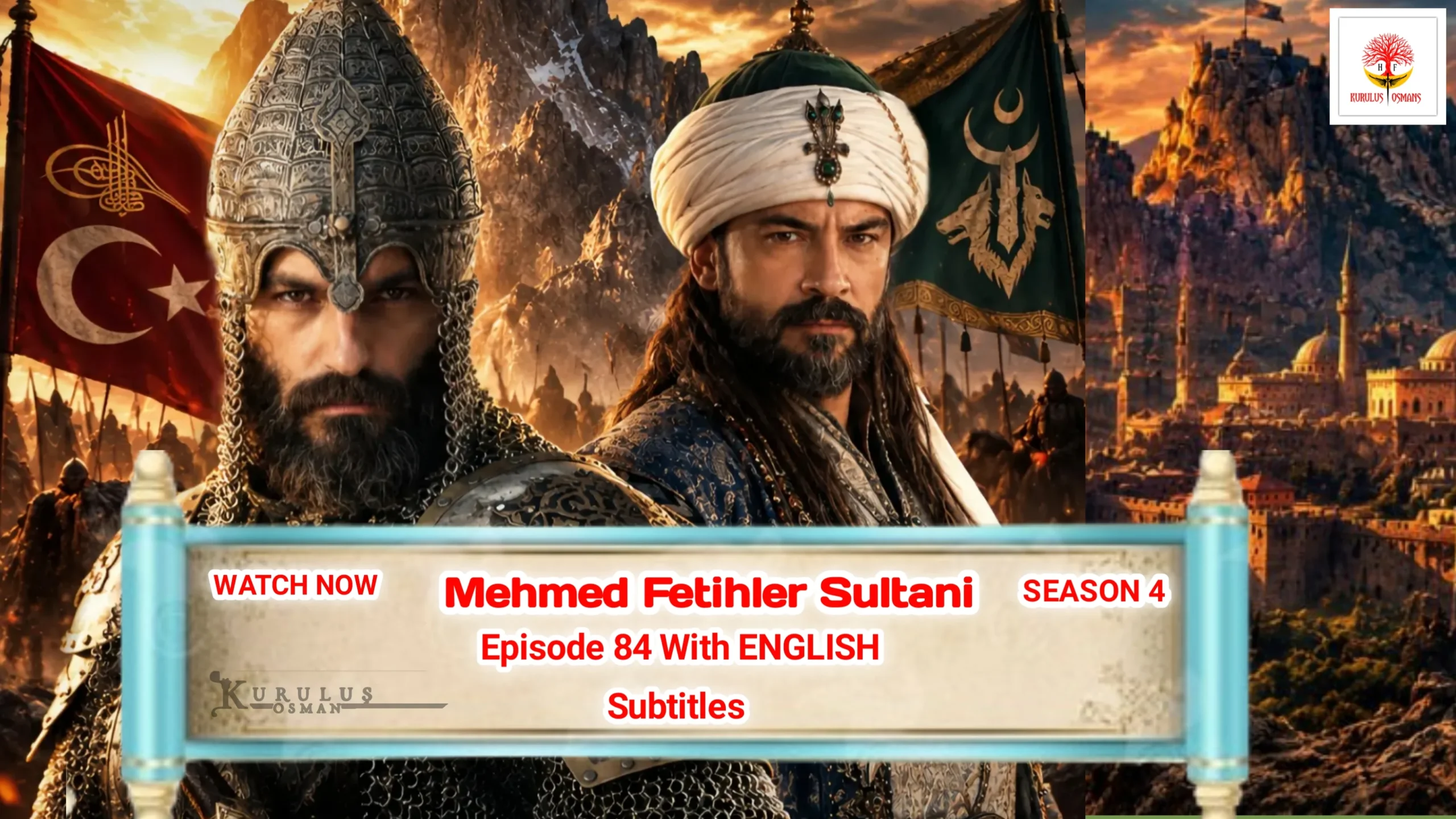 Mehmed Fetihler Sultani Season 4 Episode 84 English Subtitles