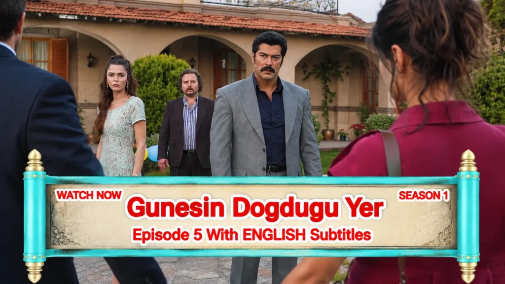 Gunesin Dogdugu Yer Episode 5 With English Subtitles